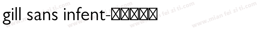 gill sans infent字体转换